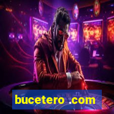 bucetero .com